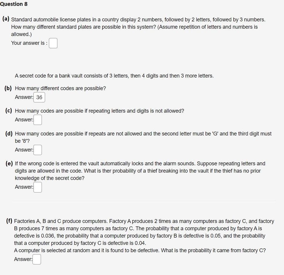 [Solved] Question 8 (a) Standard automobile license plate