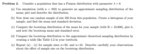 Solved Problem 2. Consider a population that has a Poisson | Chegg.com