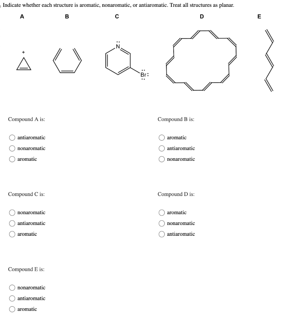 solved-indicate-whether-each-structure-is-aromatic-chegg