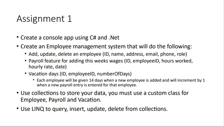 Assignment 1 • Create a console app using C# and.Net | Chegg.com