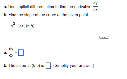 Solved a. Use implicit differentiation to find the | Chegg.com