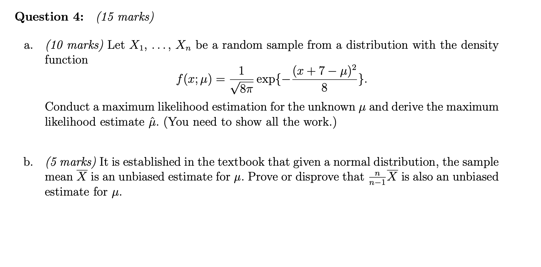 Solved Question 4 15 Marks A 10 Marks Let X1 Chegg Com