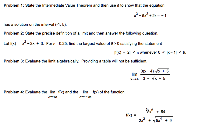 Solved Problem 1: State the Intermediate Value Theorem and | Chegg.com