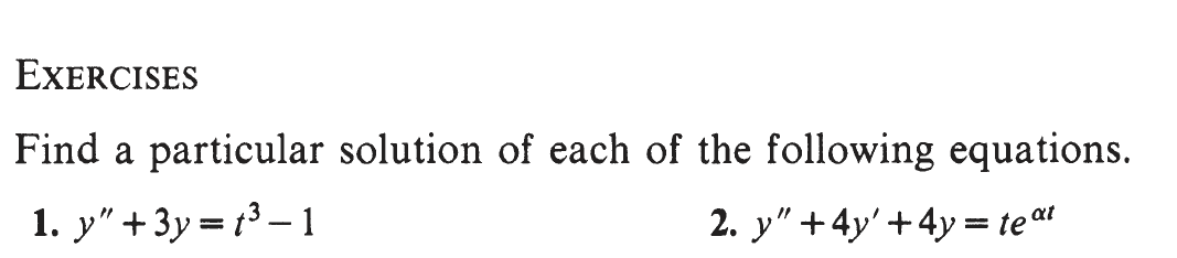 Solved EXERCISES Find a particular solution of each of the | Chegg.com