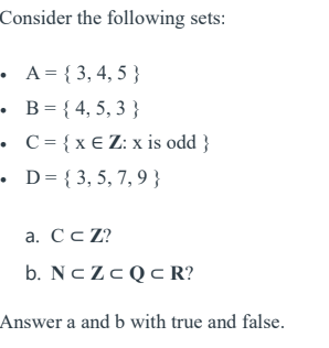 Solved Consider the following sets: −A−B={3,4,5}={4,5,3} - | Chegg.com