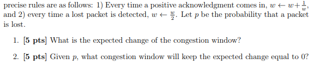 Solved 9 10 pts The congestion window is a number that | Chegg.com