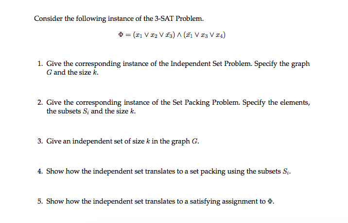 Consider the following instance of the 3-SAT Problem. | Chegg.com