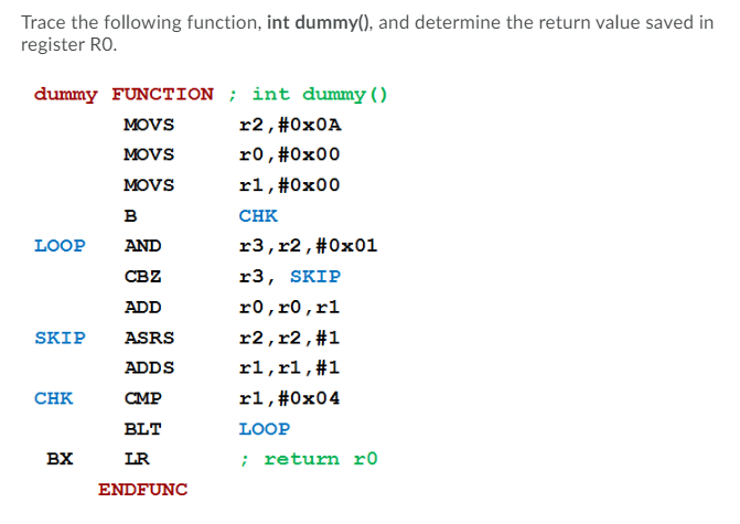 Solved Trace the following function, int dummy(), and | Chegg.com