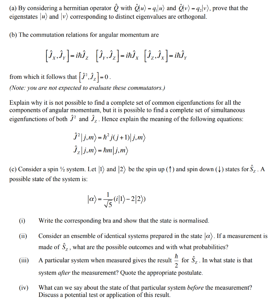 Solved A By Considering A Hermitian Operator O With Lu Chegg Com