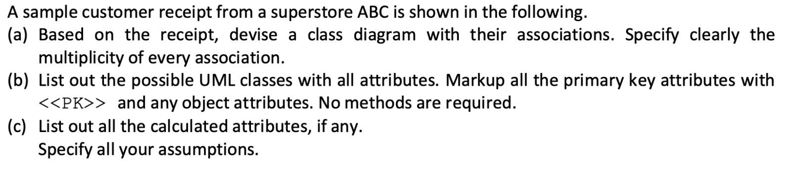 Solved A sample customer receipt from a superstore ABC is | Chegg.com
