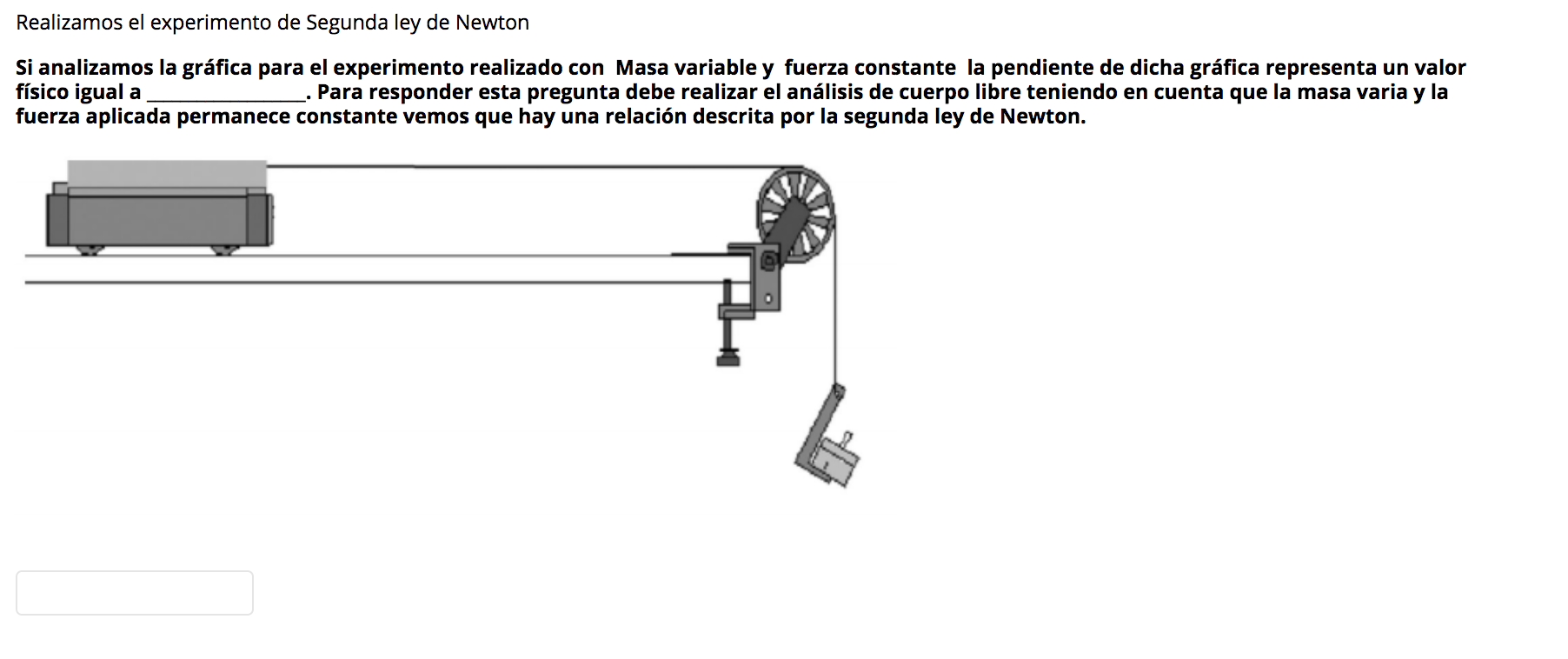 Solved VII - We perform Newton's Second Law experiment If we | Chegg.com