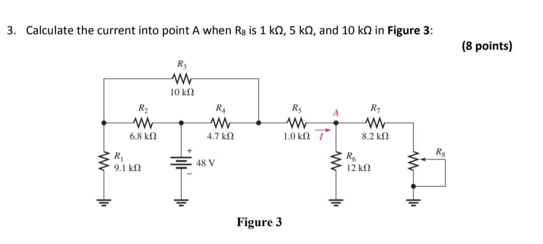 Solved 3. Calculate the current into point A when Rg is 1 k | Chegg.com