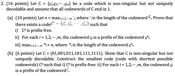2. (16 points) Let C={c1,c2,⋯,cm} be a code which is | Chegg.com