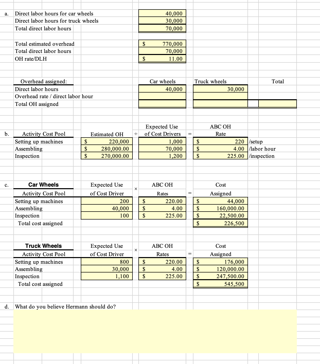 Solved E17.4 Assign overhead using traditional costing and | Chegg.com