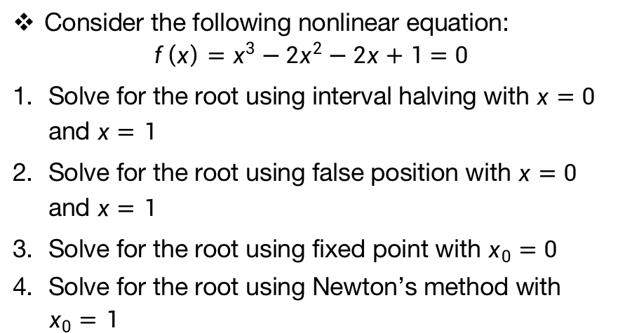 Solved Consider the following nonlinear equation: | Chegg.com