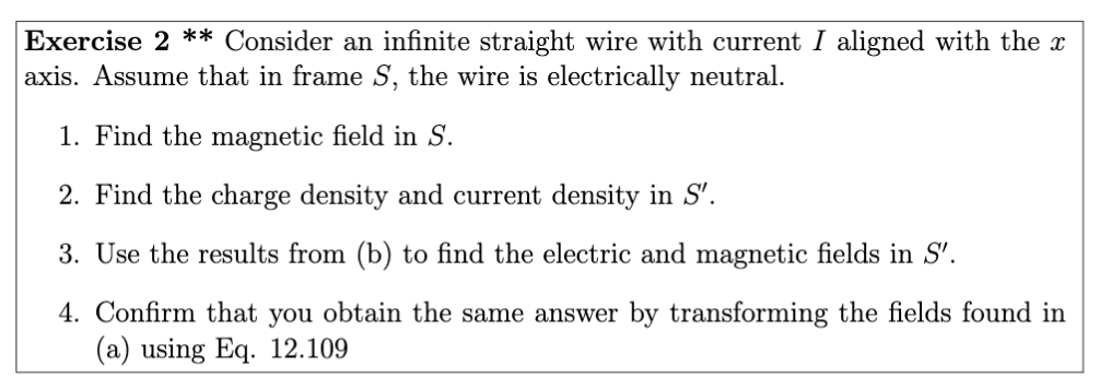 Solved Exercise 2 ** Consider An Infinite Straight Wire With | Chegg.com