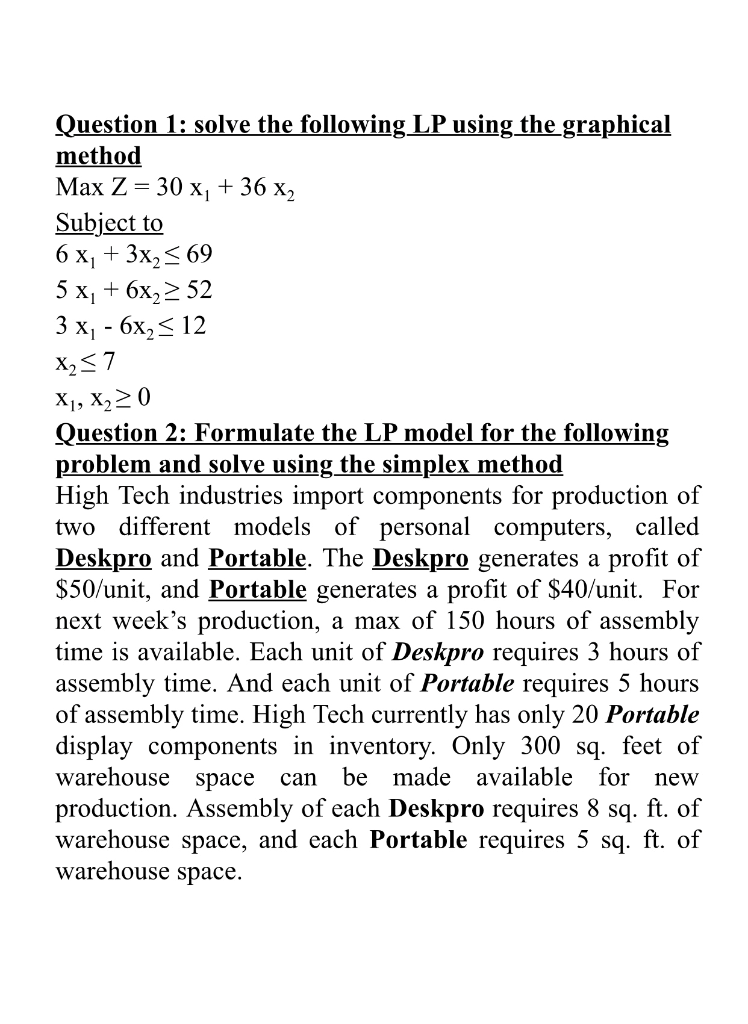 Solved Question 1: solve the following LP using the | Chegg.com