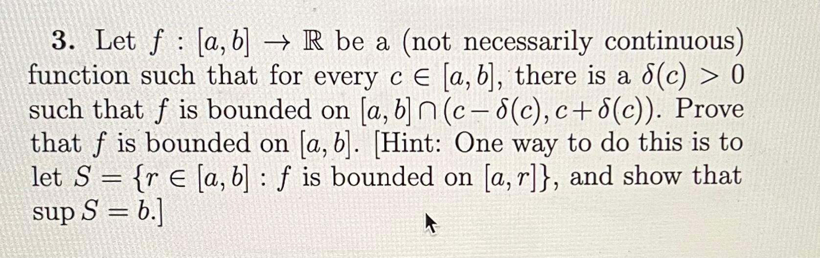 Solved 3. Let F:[a,b]→R Be A (not Necessarily Continuous) | Chegg.com