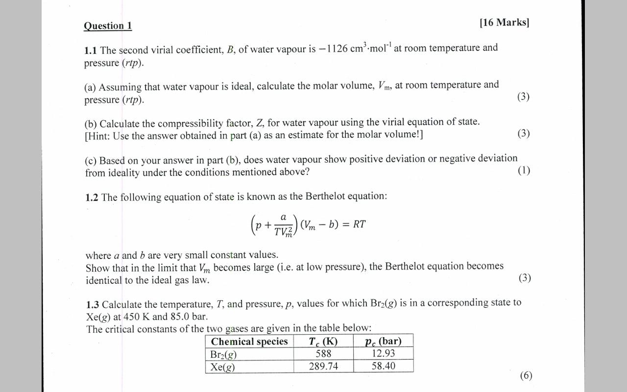 Solved Question 1 [16 Marks] 1.1 The second virial | Chegg.com