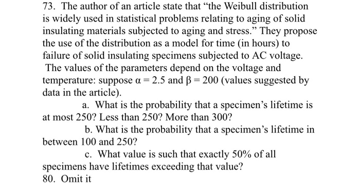 solved-73-the-author-of-an-article-state-that-the-weibull-chegg