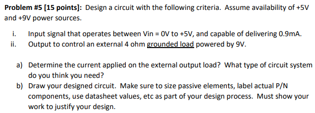 Solved Problem #5 (15 points]: Design a circuit with the | Chegg.com
