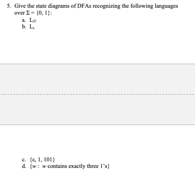 Solved 1. Consider The Following Languages Over {0,1} : | Chegg.com