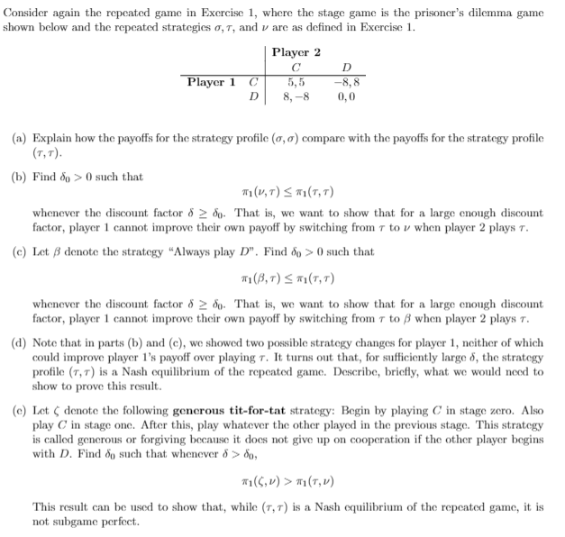 Problem 1. Consider again the repeated game in