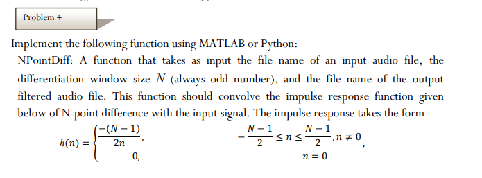 Solved Implement the following function using MATLAB or | Chegg.com