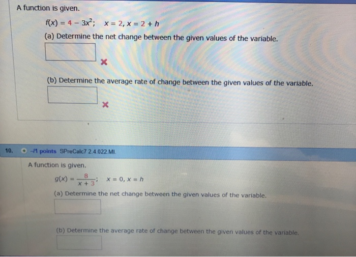 Solved A function is given. (a) Determine the net change