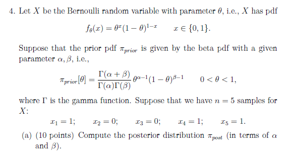 Solved 4 Let X Be The Bernoulli Random Variable With Par Chegg Com