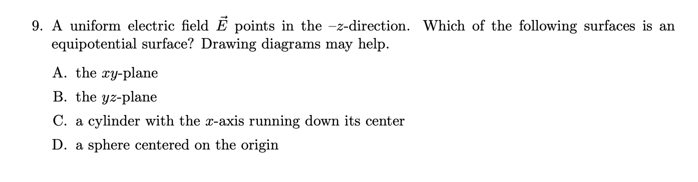 Solved 9. A uniform electric field E points in the | Chegg.com