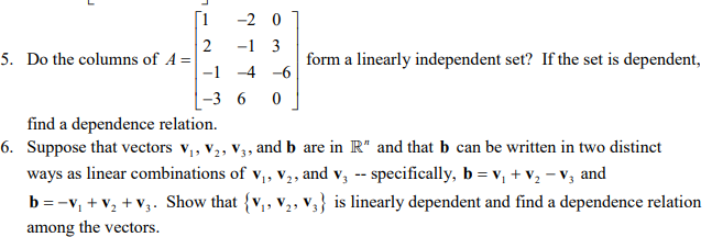 solved-1-2-0-2-13-5-do-the-columns-of-a-form-a-linearly-chegg