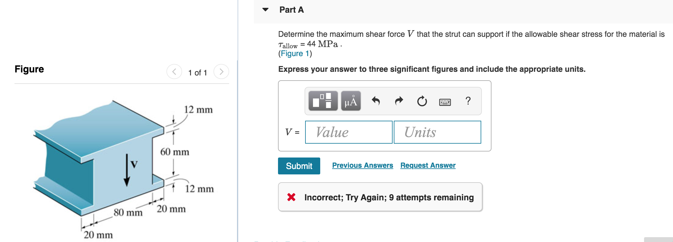 Solved Part A Determine the maximum shear force V that the | Chegg.com