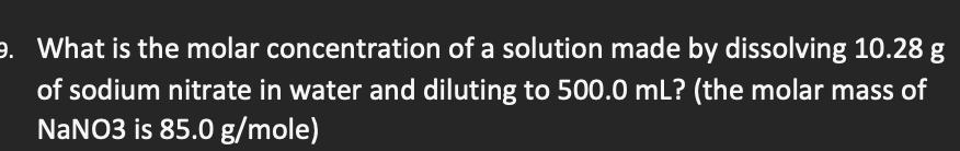 Solved 11. What is the molar concentration of a solution | Chegg.com