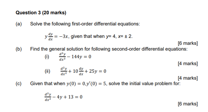 Solved Question 3 (20 marks) (a) (b) Solve the following | Chegg.com