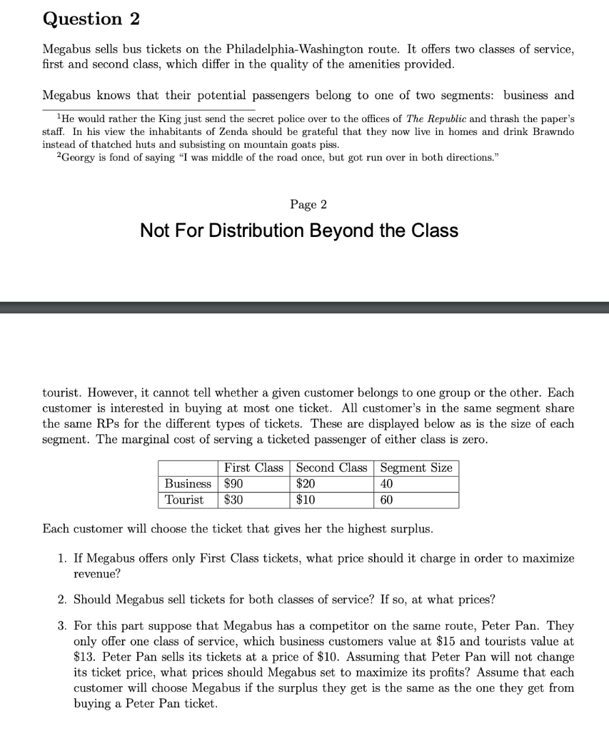 Solved Question 2 Megabus sells bus tickets on the