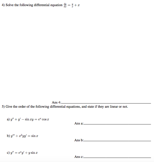 Solved 4) Solve The Following Differential Equation Ans 4: | Chegg.com