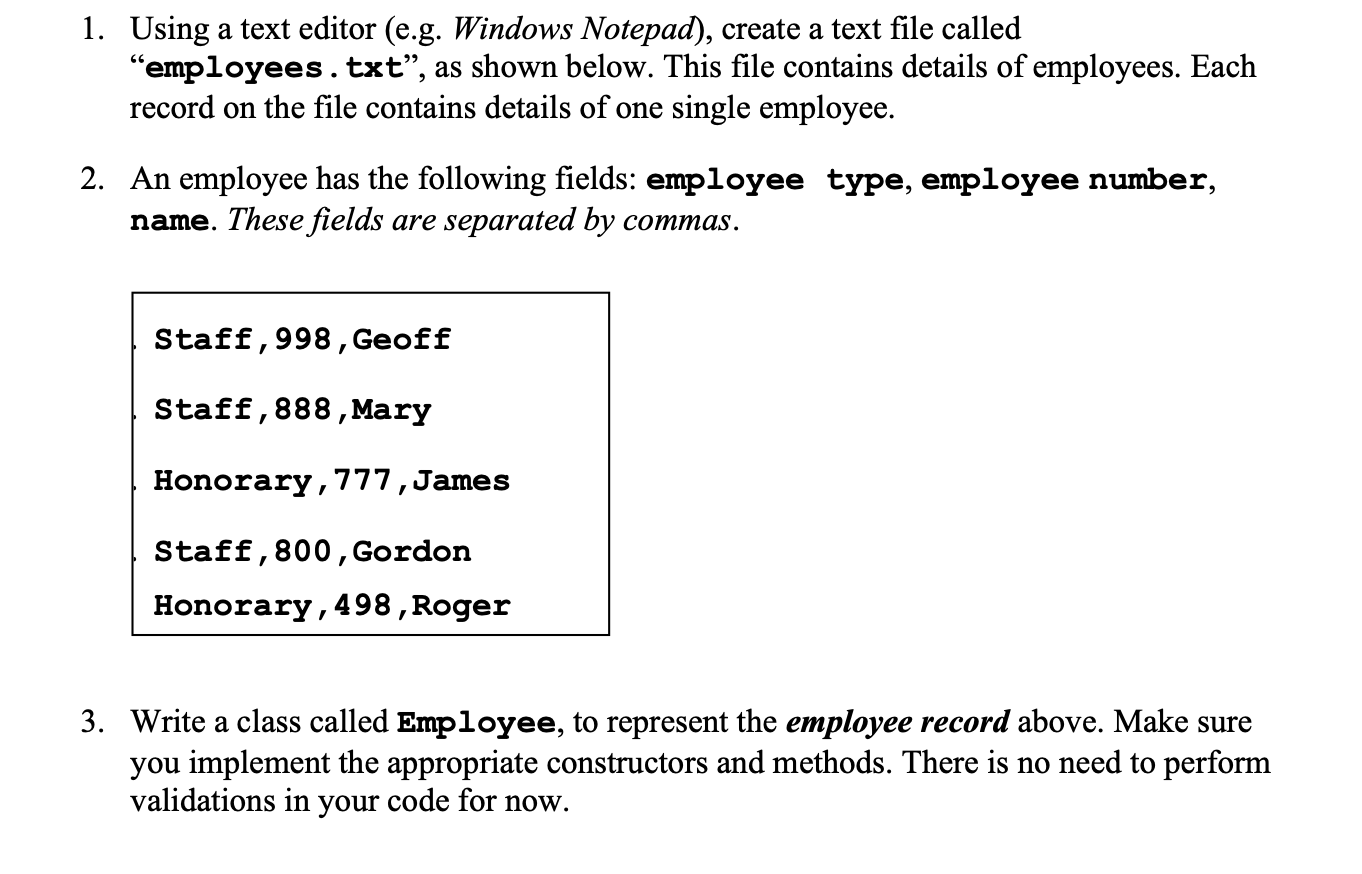 Solved 1. Using a text editor (e.g. Windows Notepad), create