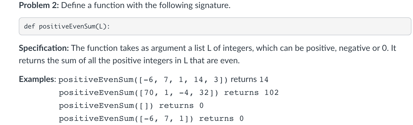Solved Problem 2: Define a function with the following | Chegg.com
