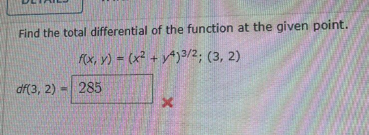 Solved Find the total differential of the function at the | Chegg.com