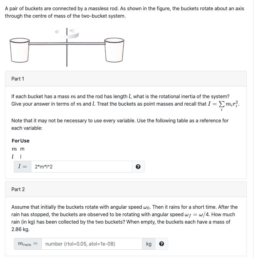 Solved A pair of buckets are connected by a massless rod. As | Chegg.com