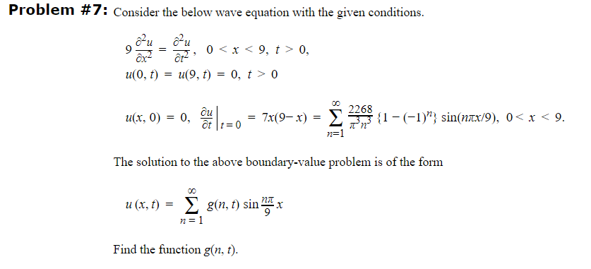 Problem 7 Consider The Below Wave Equation With The Chegg Com
