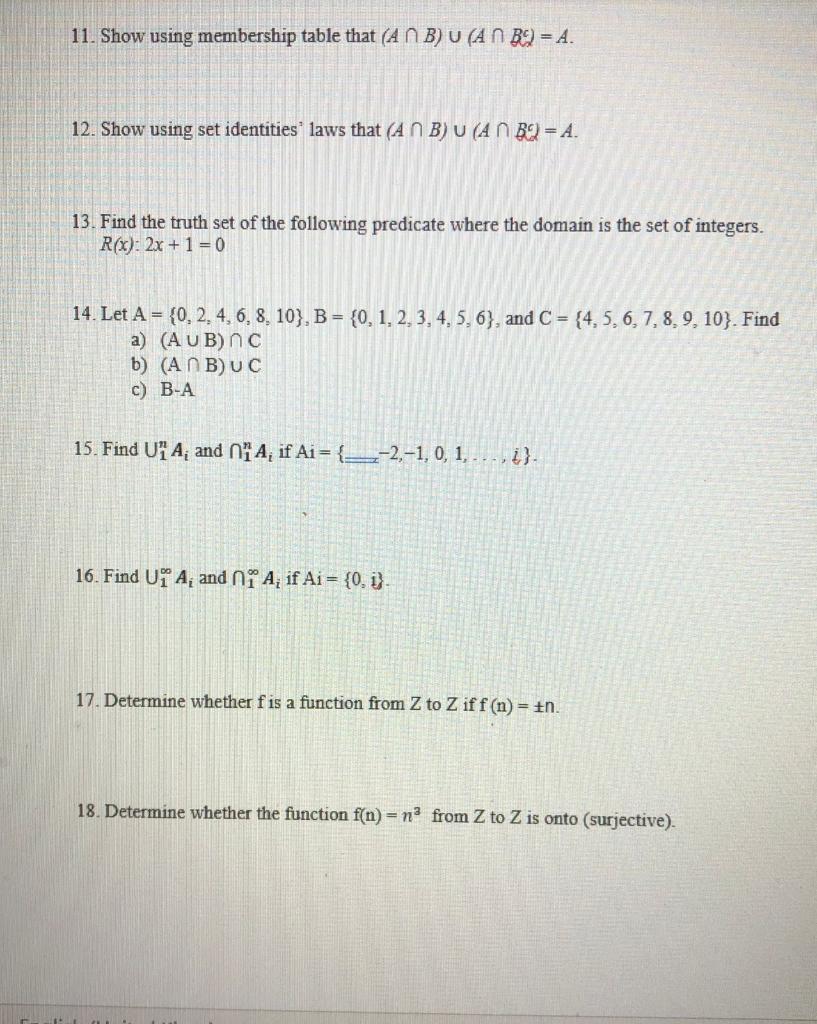 Solved 11. Show using membership table that (ANB) U (ANB) = | Chegg.com