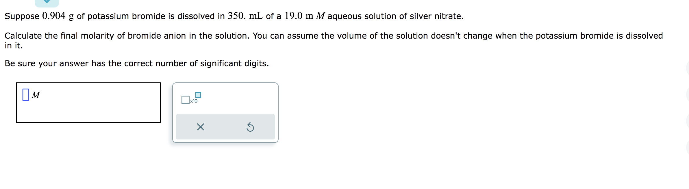 Solved Suppose 0.904 g of potassium bromide is dissolved in | Chegg.com