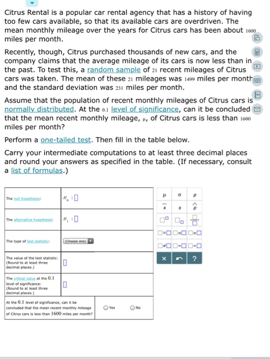 Solved Citrus Rental is a popular car rental agency that has