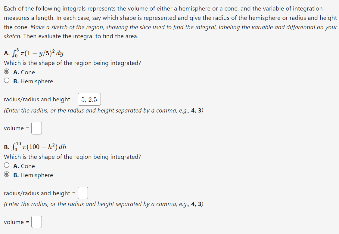 Solved Each Of The Following Integrals Represents The Volume | Chegg.com