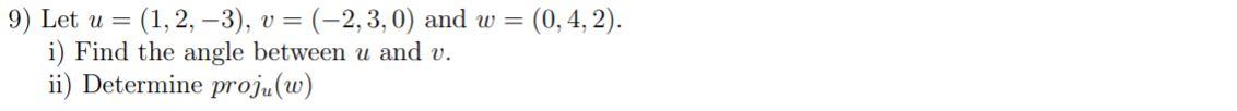 Solved 8) Let u and v be two vectors in R”. Prove that if | Chegg.com