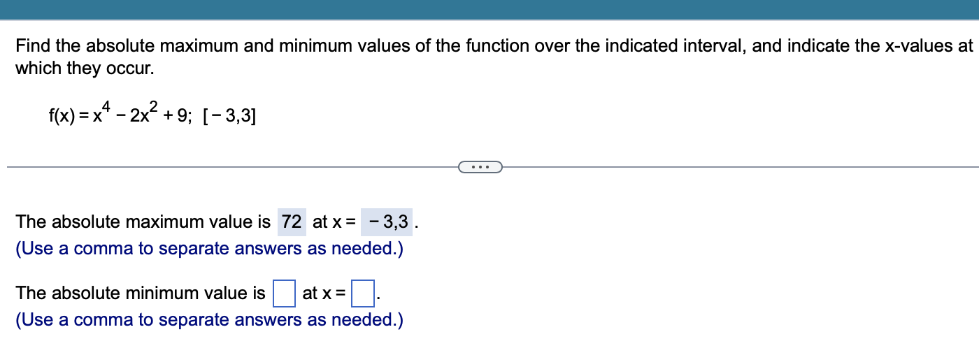 Solved Find the absolute maximum and minimum values of the | Chegg.com