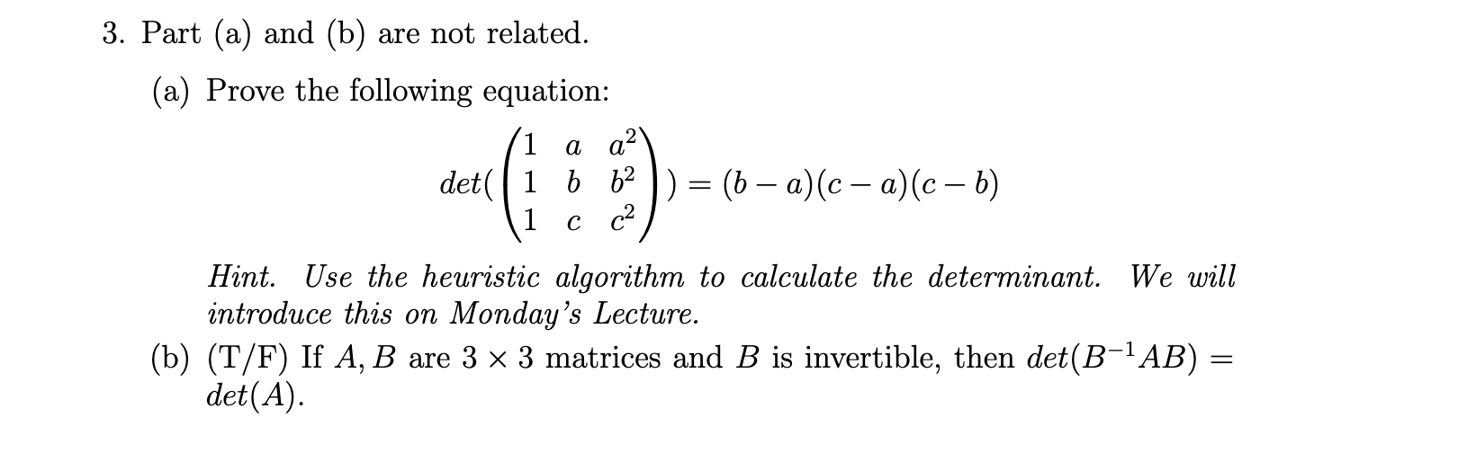 Solved 3. Part (a) And (b) Are Not Related. (a) Prove The | Chegg.com