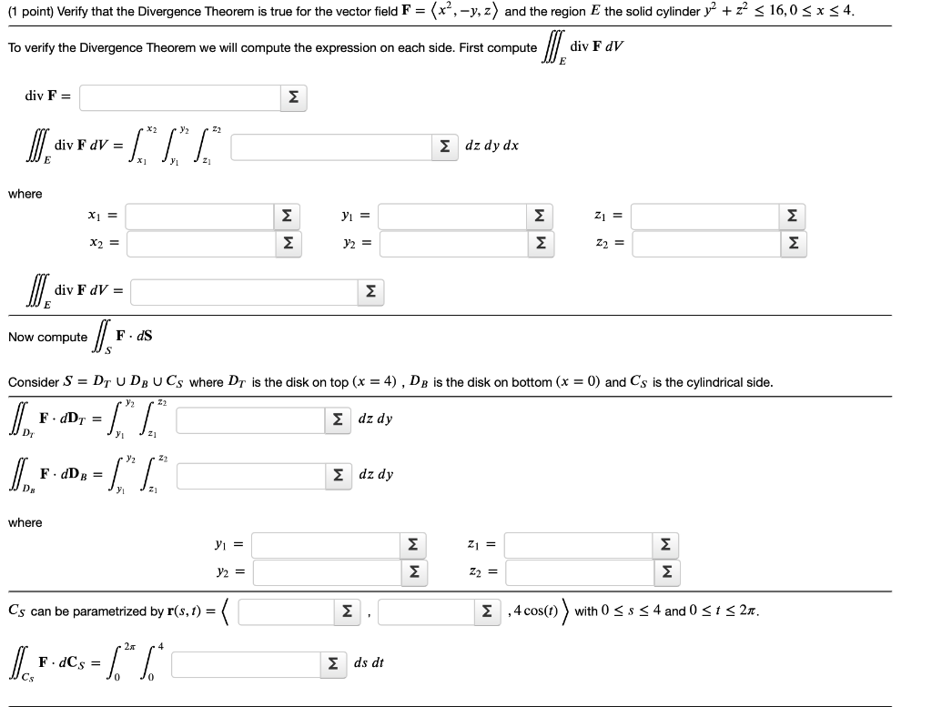 Solved (1 point) Verify that the Divergence Theorem is true | Chegg.com